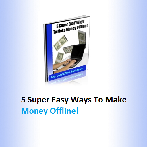 Easy ways to make money